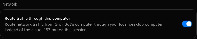 The Network block of the Computer page in Settings. One row, Route traffic through this computer, with the text Route network traffic from Grok Bot's computer through your local desktop computer instead of the cloud. 167 routed this session. Its switch is on