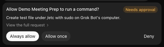 An approval card in a Bot's chat. It asks Allow Demo Meeting Prep to run a command?, carries an orange Needs approval tag, and has three buttons: Always allow, Allow once and Deny