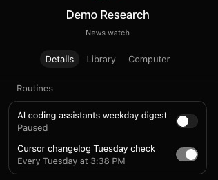 The details panel of a Bot named Demo Research, on the Details tab. Under Routines are two rows: AI coding assistants weekday digest, marked Paused, with its switch off, and Cursor changelog Tuesday check, Every Tuesday at 3:38 PM, with its switch on